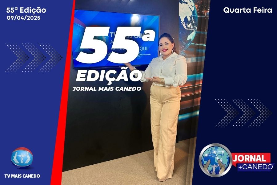 Jornal Mais Canedo – 55ª Edição – Quarta