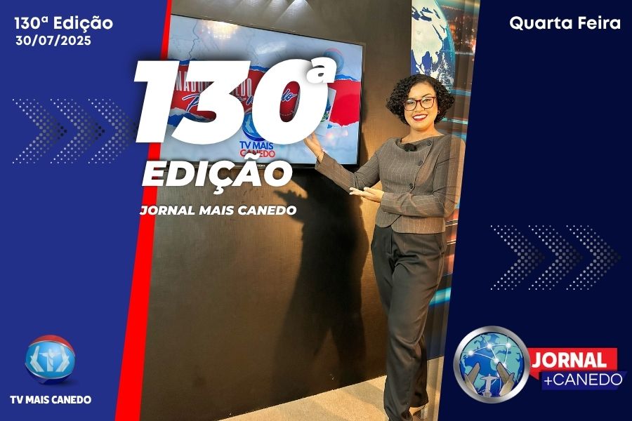 Jornal Mais Canedo – 130ª Edição – Quarta