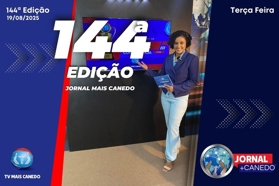 Jornal Mais Canedo – 144ª Edição – Terça