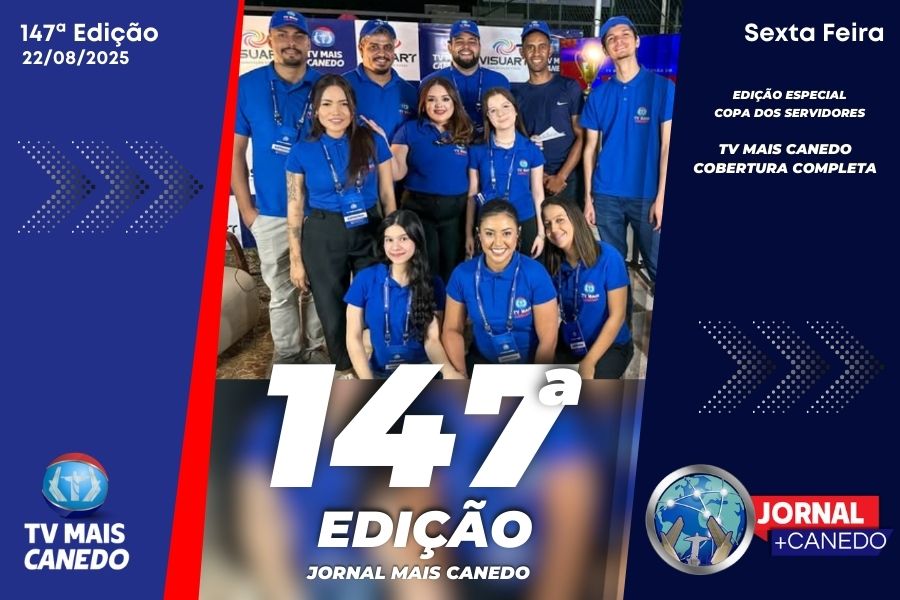 Jornal Mais Canedo – 147ª Edição – Sexta