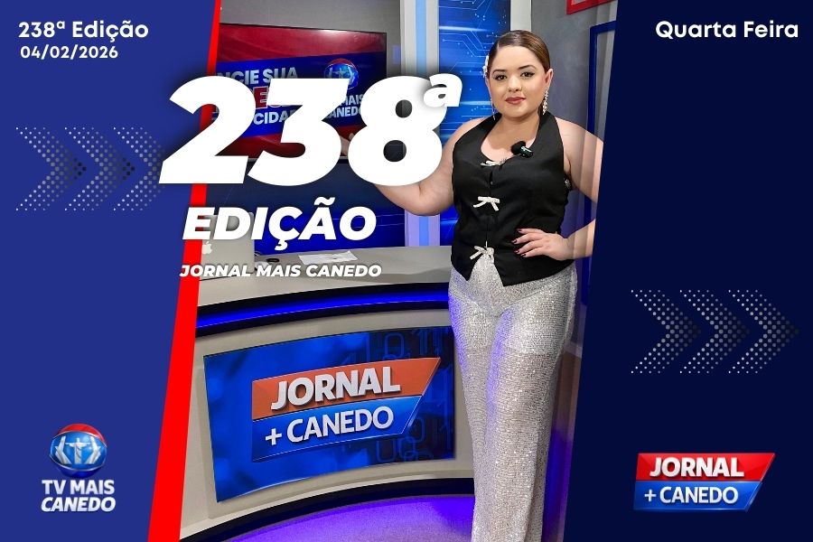 Jornal Mais Canedo – 238ª Edição – Quarta