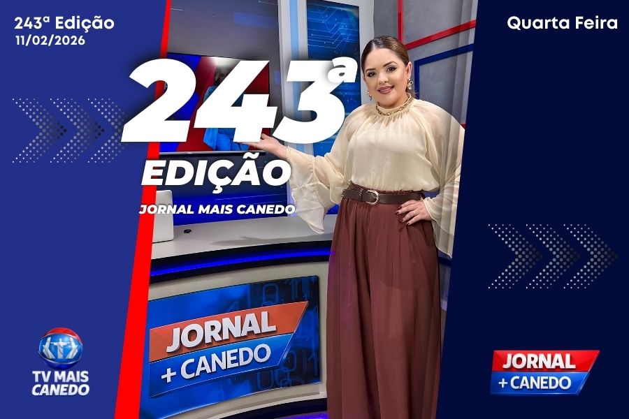 Jornal Mais Canedo – 243ª Edição – Quarta