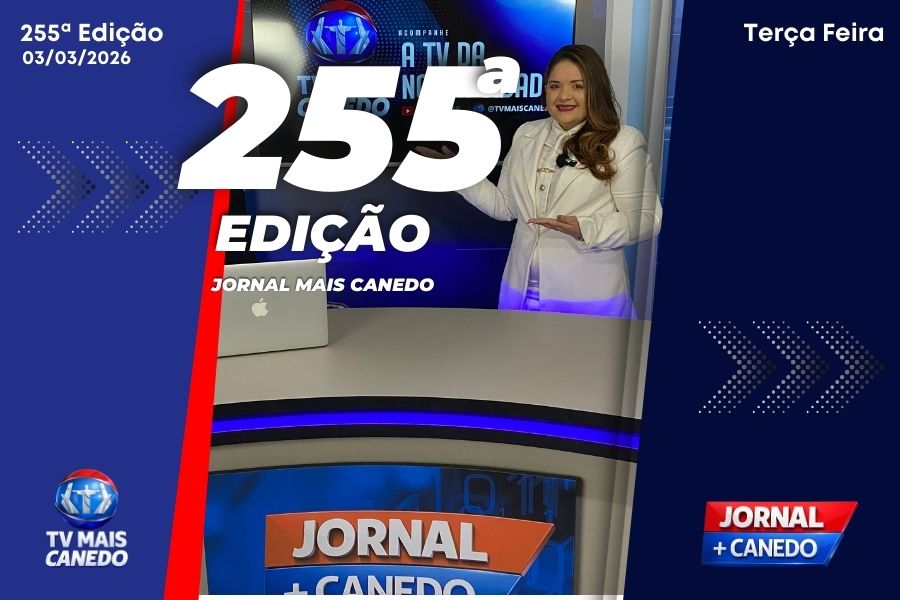 Jornal Mais Canedo – 255ª Edição – Terça