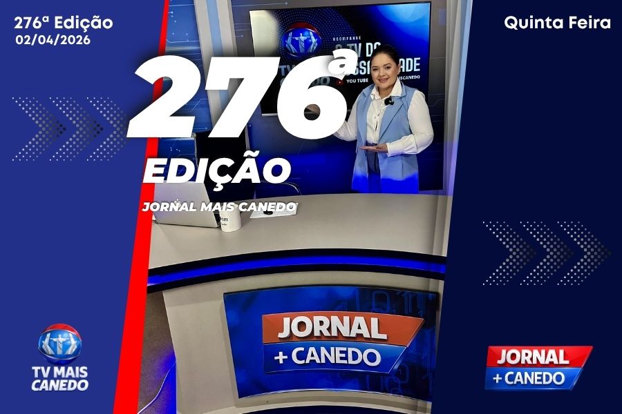 Jornal Mais Canedo – 276ª Edição – Quinta