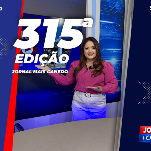 Jornal Mais Canedo – 315ª Edição – Sexta