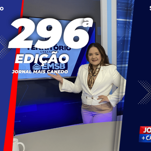 Jornal Mais Canedo – 296ª Edição – Sexta